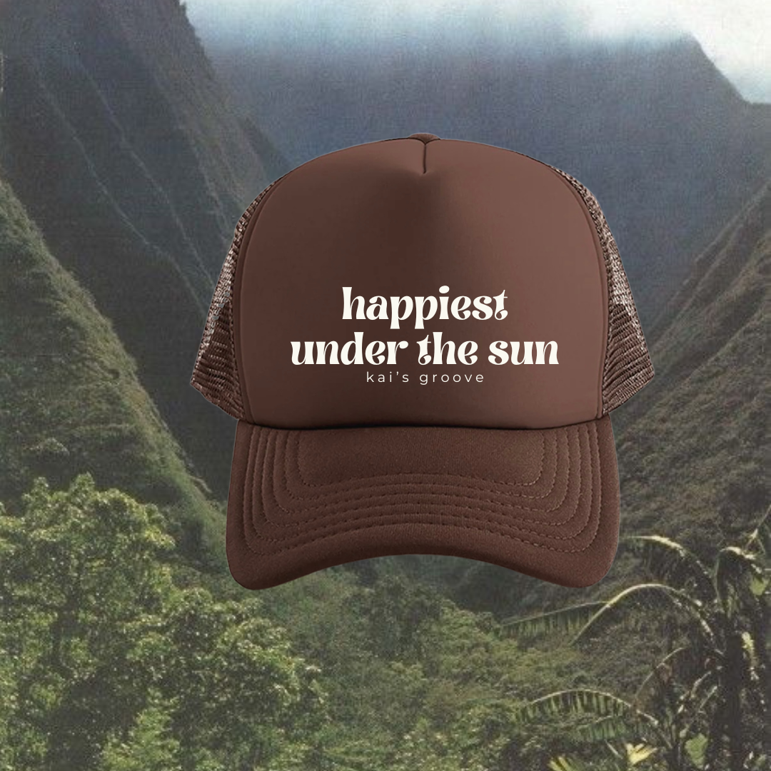 HAPPIEST UNDER THE SUN brown trucker hat