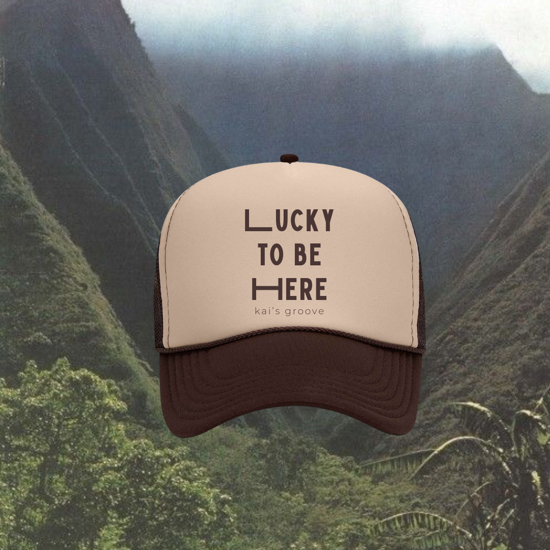 LUCKY TO BE HERE brown/khaki trucker hat
