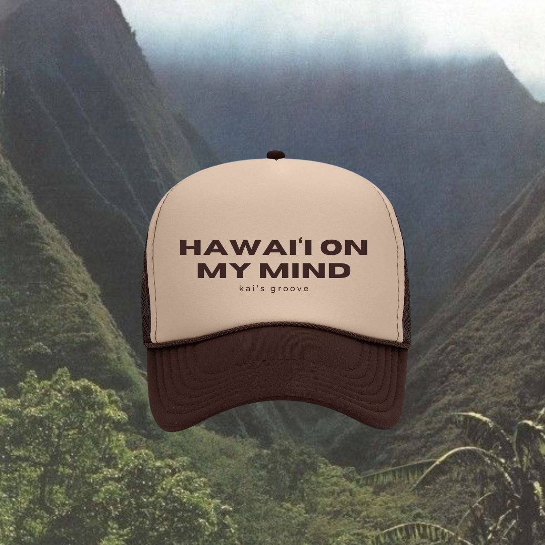 HAWAI’I ON MY MIND khaki/brown trucker hat