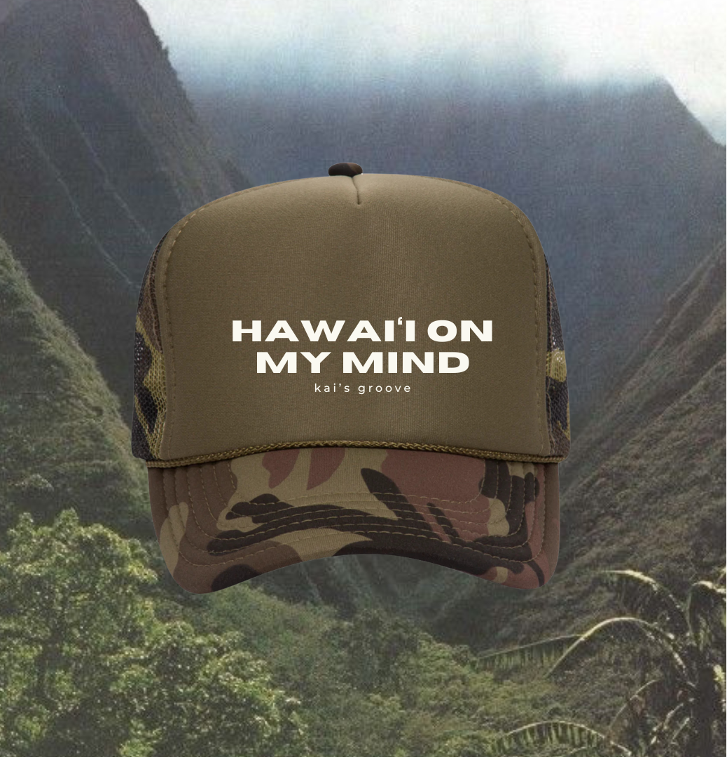 HAWAI’I ON MY MIND trucker hat