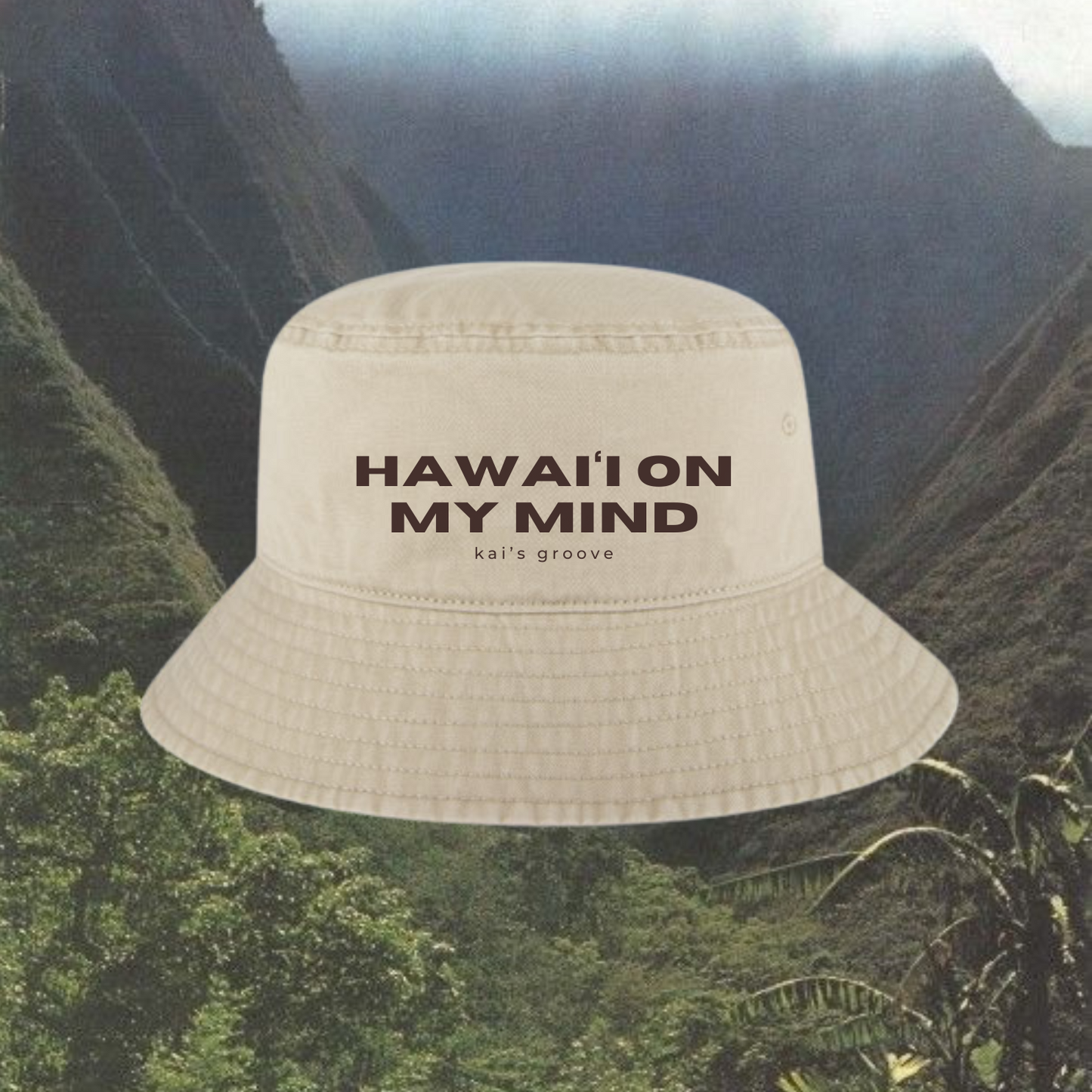 HAWAI’I ON MY MIND khaki bucket hat